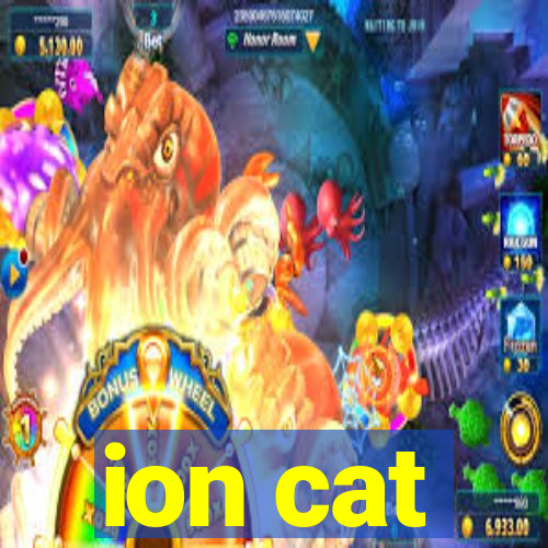 ion cat